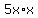 5x%2Ax