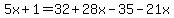 5x%2B1=32%2B28x-35-21x