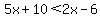 5x%2B10%3C2x-6