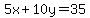 5x%2B10y=35