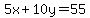 5x%2B10y=55