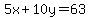 5x%2B10y=63