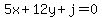 5x%2B12y%2Bj=0