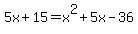 5x%2B15=x%5E2%2B5x-36