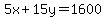 5x%2B15y=1600