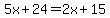 5x%2B24=2x%2B15