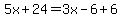 5x%2B24=3x-6%2B6