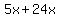 5x%2B24x