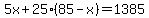 5x%2B25%2885-x%29=1385