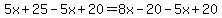 5x%2B25-5x%2B20=8x-20-5x%2B20%29