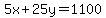 5x%2B25y=1100