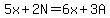5x%2B2N+=+6x%2B3A