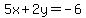 5x%2B2y=-6
