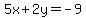 5x%2B2y=-9