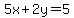 5x%2B2y=5