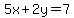 5x%2B2y=7