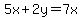 5x%2B2y=7x