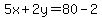 5x%2B2y=80-2
