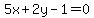 5x%2B2y-1=0
