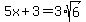5x%2B3=3%2Asqrt%286%29