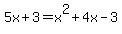 5x%2B3=x%5E2%2B4x-3