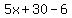 5x%2B30-6