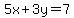 5x%2B3y=7