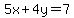 5x%2B4y=7