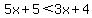 5x%2B5%3C3x%2B4