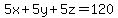 5x%2B5y%2B5z=120