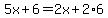5x%2B6=2x%2B2%2A6