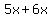 5x%2B6x
