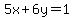5x%2B6y=1