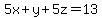 5x%2By%2B5z=13