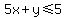 5x%2By%3C=5