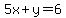 5x%2By=6