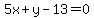 5x%2By-13=0