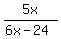 5x%2F%286x-24%29