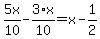 5x%2F10-3%2F10%2Ax=x-1%2F2