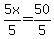 5x%2F5=50%2F5