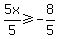 5x%2F5%3E=-8%2F5