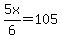 5x%2F6=105