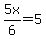 5x%2F6=5