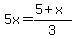 5x=%285%2Bx%29%2F3