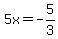 5x=-5%2F3