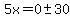 5x=0%2B-+30