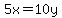 5x=10y