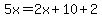 5x=2x%2B10%2B2