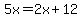 5x=2x%2B12