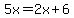 5x=2x%2B6